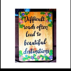 Inspirational wooden sign